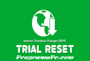 IDM Trial Reset Descargar Gratis